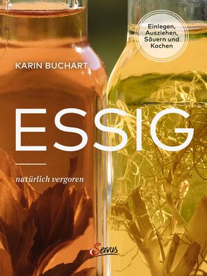 cover image of Essig natürlich vergoren